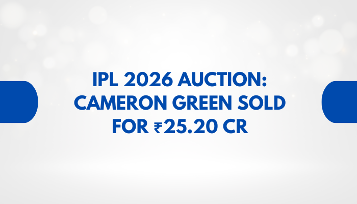 IPL 2026 Auction: Cameron Green Sold for ₹25.20 Cr