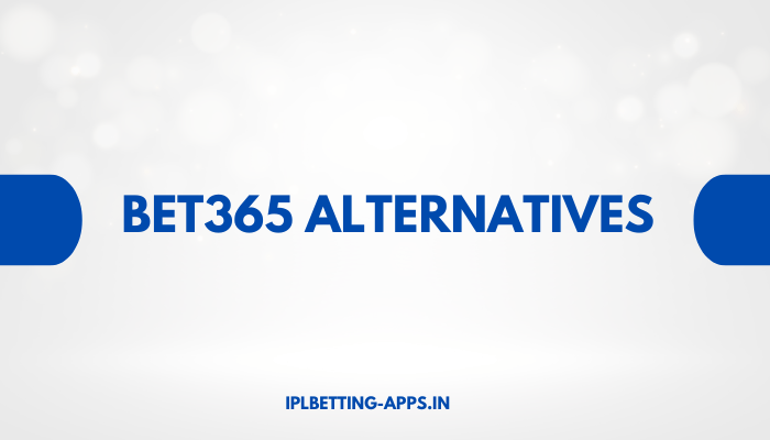 Bet365 Alternatives in 2026
