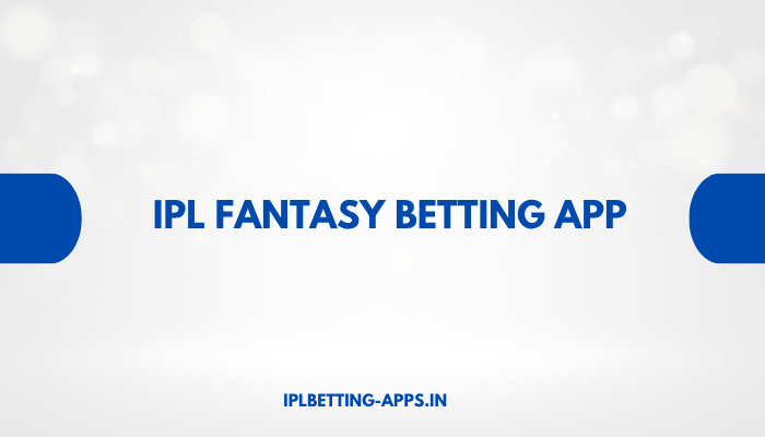 IPL Fantasy Betting App